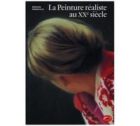 La Peinture Réaliste Au Xxème Siècle