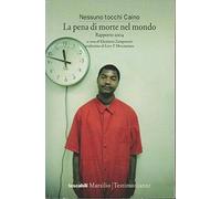 La pena di morte nel mondo. Rapporto 2004