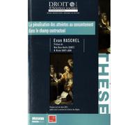 La Pénalisation Des Atteintes Au Consentement Dans Le Champs Contractuel