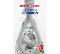 La Pendue de Londres