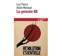 La Pensée 68 – Essai sur l'anti-humanisme contemporain – Gallimard