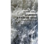 La pensée a-t-elle un style ?: Deleuze, Derrida, Lyotard