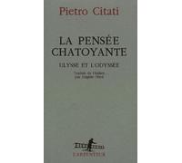La Pensée Chatoyante - Ulysse Et L'odyssée