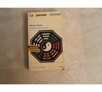 La Pensée chinoise