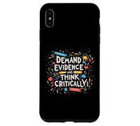 La pensée Critique Amusante Demande des preuves et Une pensée Critique Coque pour iPhone XS Max