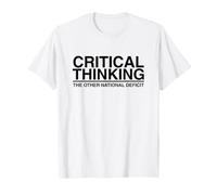 La pensée Critique : l'autre déficit National : Funny American T-Shirt