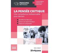 La Pensée Critique - Une Compétence Indispensable Pour Demain