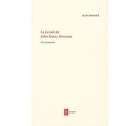 La pensée de John Henry Newman: Une introduction