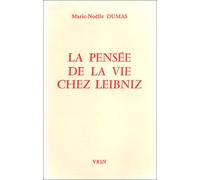 La Pensée de la vie chez Leibniz (1976)