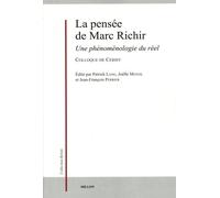 La Pensée De Marc Richir - Une Phénoménologie Du Réel