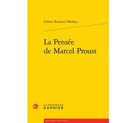 La Pensée de Marcel Proust