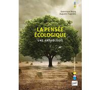 La pensée écologique. Une anthologie