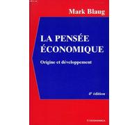 La Pensée économique: Origine et développement