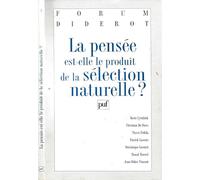 La pensée est-elle le produit de la sélection naturelle ?