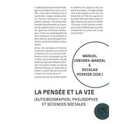 La Pensée Et La Vie - (Auto)Biographie, Philosophie Et Sciences Sociales