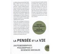 La pensée et la vie: (Auto)biographie, philosophie et sciences sociales