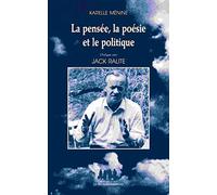 La pensée, la poésie et le politique