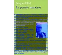 La pensée marxiste: Cours professé à l'Institut d'études politiques de Bordeaux de 1947 à 1979