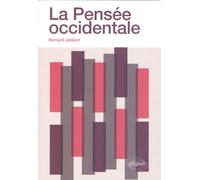 La Pensée Occidentale - Réflexion Historique Et Critique