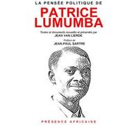 La pensée politique de patrice lumumba Patrice Lumumba (Auteur)