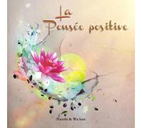 La Pensée Positive