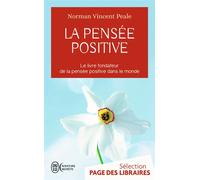 La pensée positive - Norman Vincent Peale - J'ai Lu - Poche - Guide