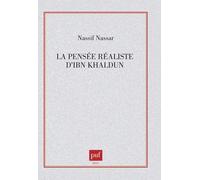 La Pensée Réaliste D'ibn Khaldåun
