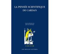 La Pensée scientifique de Cardan - Jean-Yves Boriaud - Belles Lettres - broché - Etude