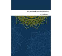 La Pensée Transdisciplinaire