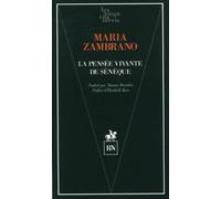 La pensée vivante de Sénèque