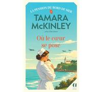 La pension du bord de mer - Tome 4 Où le coeur se pose (4)