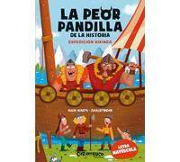 La peor pandilla de la historia. Expedición vikinga