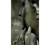 La pépinière des anges