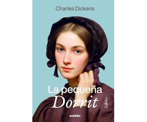 La pequeña Dorrit (Libro 1)