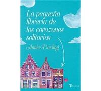 La Pequeña Librería De Los Coranoces Solitarios [Livre en VO] Darling, Annie (Auteur)