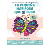 La pequeña mariposa que sí pudo