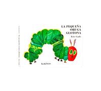La Pequeña Oruga Glotona