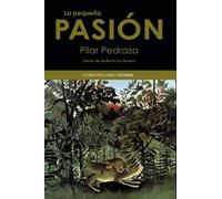 La pequena pasion / The little passion