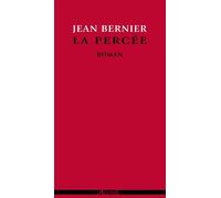 La Percée Roman d'un fantassin 1914-1915 - Jean Bernier - Agone - broché - Roman