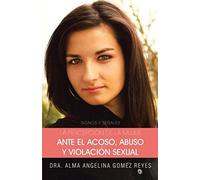 La Percepcion De La Mujer Ante El Acoso, Abuso Y Violacion Sexual