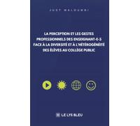La perception et les gestes professionnels des enseignant-e-s face à la diversité