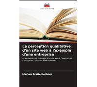 La perception qualitative d'un site web à l'exemple d'une entreprise