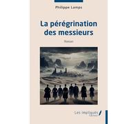 La pérégrination des messieurs