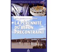 La pérennité du béton précontraint