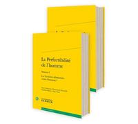 La Perfectibilité De L'homme - Les Lumières Allemandes Contre Rousseau ?