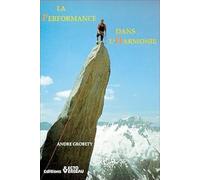 La performance dans l'harmonie