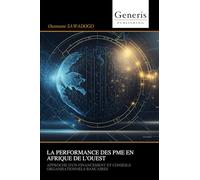 LA PERFORMANCE DES PME EN AFRIQUE DE L’OUEST