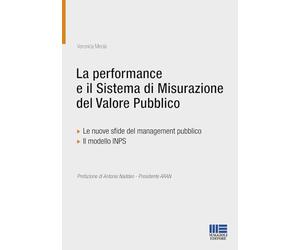 La performance e il sistema di misurazione del valore pubblico. Le nuove sfide del management pubblico. Il modello INPS