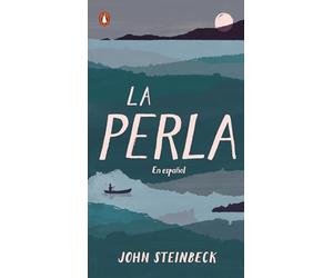 La perla: En español (Spanish Language Edition of The Pearl)
