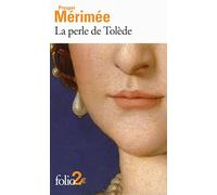 La perle de Tolède et autres nouvelles